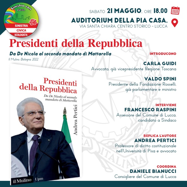 Presentazione del libro: "Presidenti della Repubblica. Da De Nicola al secondo mandato di Mattarella"
